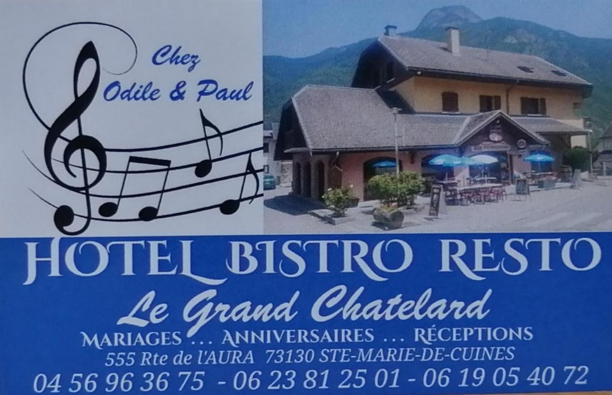 Le Grand Chatelard Hotel Bar Restaurant Sainte-Marie-de-Cuines Exterior photo